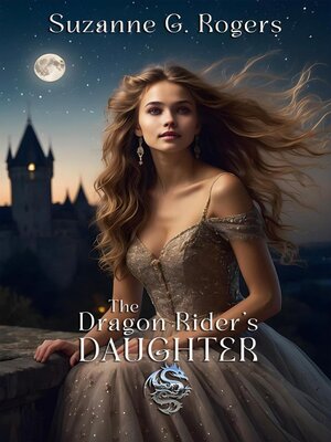 cover image of The Dragon Rider's Daughter